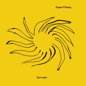 Cover_Espen Friberg_Sun soon